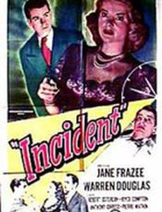 Incident