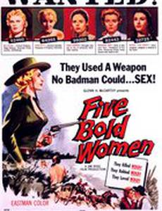 Five Bold Women