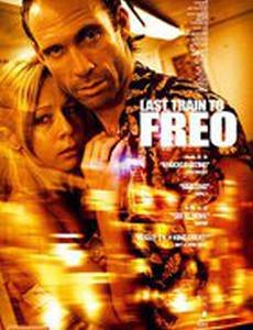 Последний поезд до Фрео