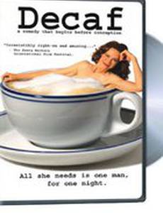 Decaf