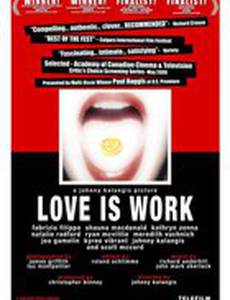 Love Is Work