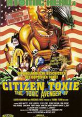 Токсичный мститель 4: Гражданин Токси