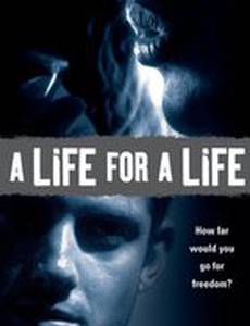 A Life for a Life