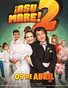 ¡Asu Mare! 2