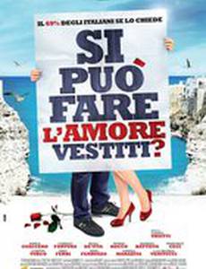 Si può fare l'amore vestiti?