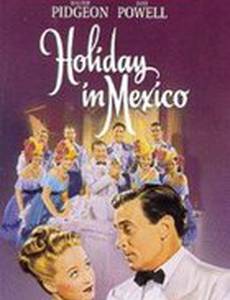 Holiday in Mexico