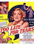 Постер из фильма "Слишком поздно для слез" - 1