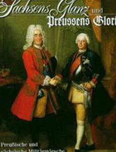 Sachsens Glanz und Preußens Gloria: Brühl