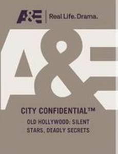 Старый Голливуд: «Немые» звезды и нераскрытые секреты