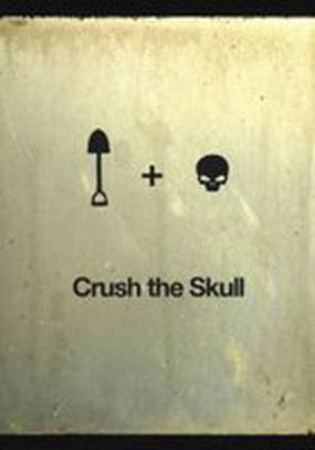Crush the Skull