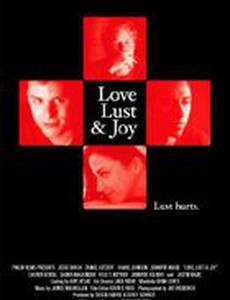 Love, Lust & Joy