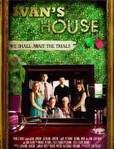 Ivan's House