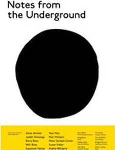 Notes from the Underground