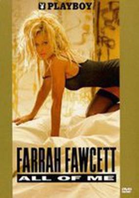 Playboy: Farrah Fawcett, All of Me (видео)