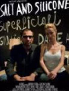 Salt and Silicone