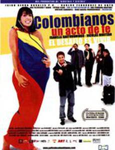Colombianos, un acto de fe