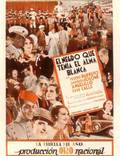 Постер из фильма "El negro que tenía el alma blanca" - 1