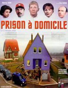 Prison à domicile