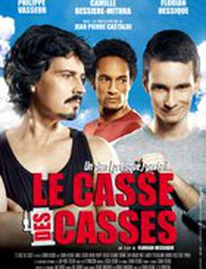 Le casse des casses