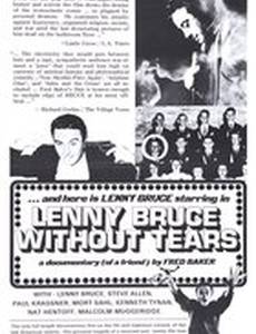 Lenny Bruce Without Tears