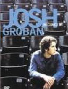 Josh Groban in Concert