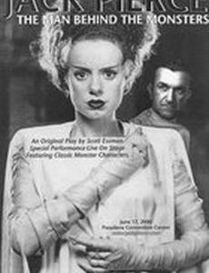 Jack Pierce: The Man Behind the Monsters (видео)