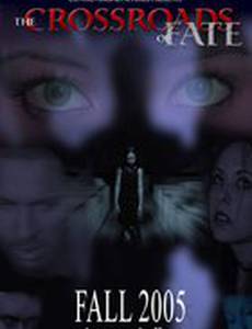 The Crossroads of Fate