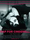 Постер из фильма "Ловушка для Золушки" - 1