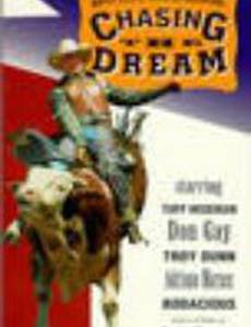 Bull Riders: Chasing the Dream