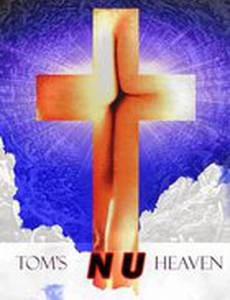 Tom's Nu Heaven