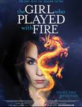 Постер из фильма "Девушка, которая играла с огнем" - 1
