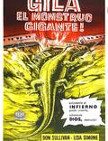 Постер из фильма "Гигантский монстр Джила" - 1