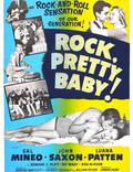 Постер из фильма "Rock, Pretty Baby" - 1