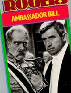 Ambassador Bill