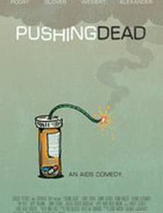 Pushing Dead
