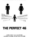 Постер из фильма "The Perfect 46" - 1