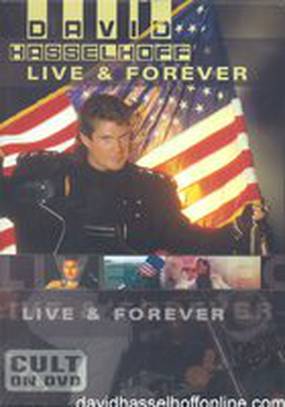 David Hasselhoff Live & Forever (видео)