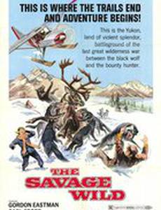 The Savage Wild