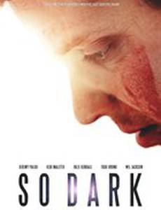 So Dark