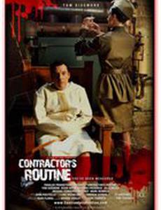 Contractor's Routine