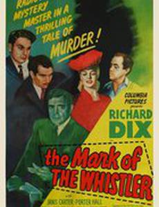 The Mark of the Whistler