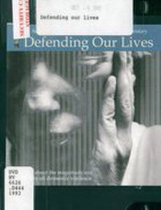 Защищая наши жизни