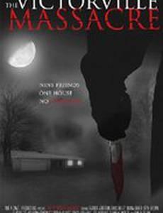The Victorville Massacre