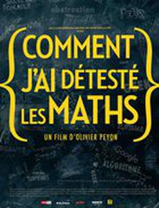Comment j'ai détesté les maths