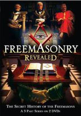Freemasonry Revealed: Secret History of Freemasons