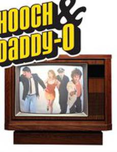 Hooch & Daddy-O
