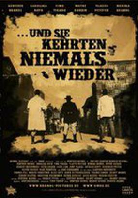 Und sie kehrten niemals wieder