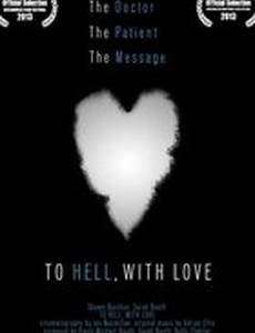 To Hell, with Love