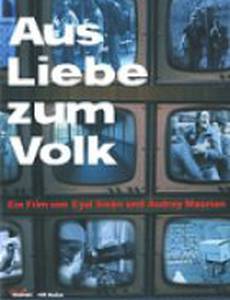 Aus Liebe zum Volk