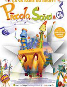 Piccolo, Saxo et compagnie